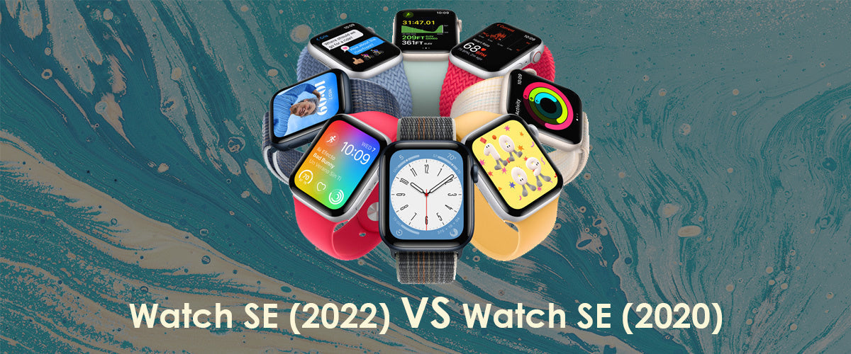 Apple Watch SE 2022 vs Apple Watch SE 2020